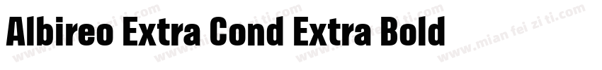 Albireo Extra Cond Extra Bold Itali字体转换